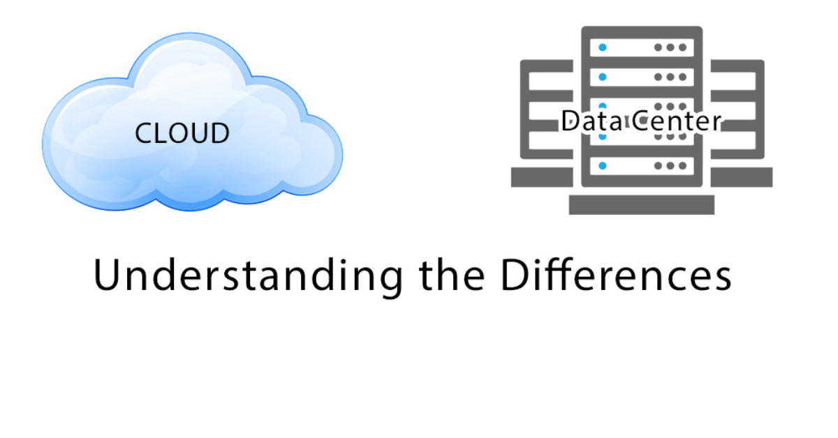Data Center vs. Cloud: Understanding the Key Differences and Choosing the Right Solution