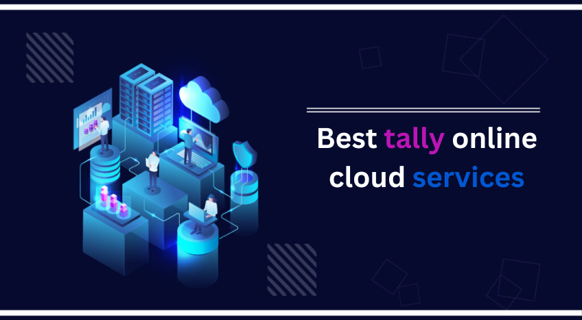 Which company provides the best tally online cloud services?
